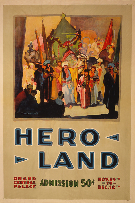 New York, New York:  1917
A lithograph poster of a colorful historic tableau to advertise the Hero Land benefit for the troops at the Grand Central Palace.