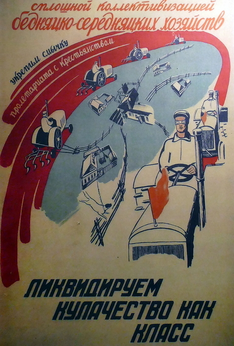 Soviet Propaganda poster demanding farmers to get rid of the Kulaks. 1930. Soviet Propaganda poster demanding farmers to get rid of the Kulaks. 1930. Kulaks were affluent peasants in the later Russian Empire, Soviet Russia, and the early Soviet Union. During 1929 1933, Stalin s leadership of the total campaign to collectivize the peasantry meant that  peasants with a couple of cows or five or six acres more than their neighbours  were labelled  kulaks 