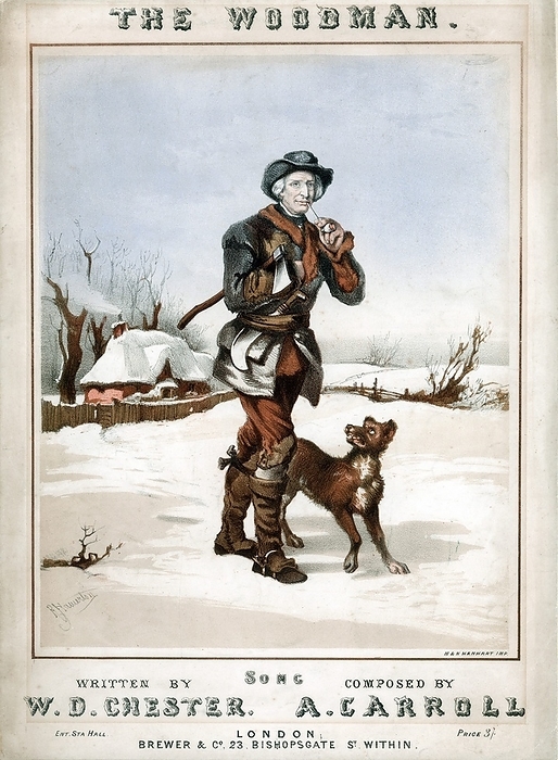The Woodman' setting off to work in snowy landscape, axe under arm and billhook tucked in belt, with pipe for comfort and dog for company. Coloured lithograph from cover of song with lyrics by WD Chester, composer A Carroll