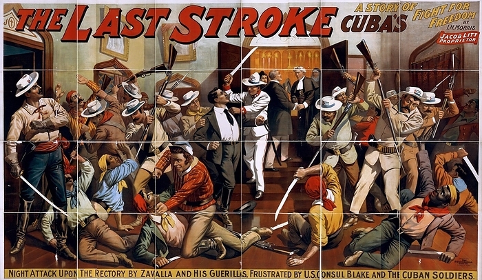 The last stroke a story of Cuba's fight for freedom : by I.N. Morris. c1896 (poster) : lithograph  showing Night attack upon the rectory by Zavalla and his guerrillas, frustrated by U.S. Consul Blake and the Cuban soldiers. Spanish American War 1896-98